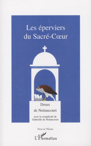 Les Éperviers Du Sacré-Coeur