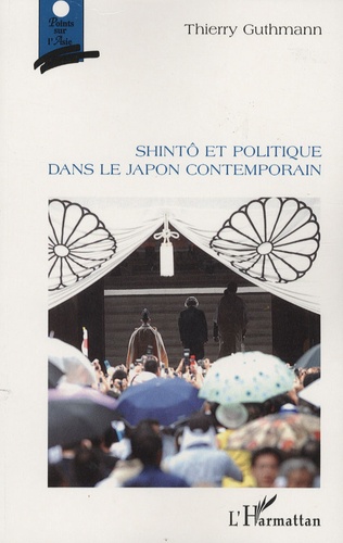 Shintô Et Politique Dans Le Japon Contemporain