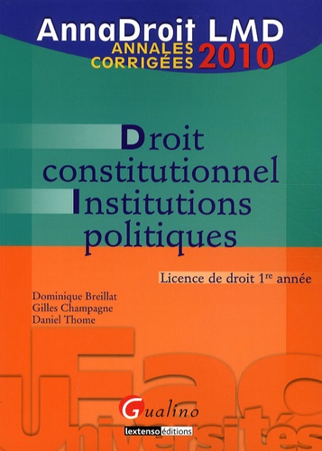Droit Constitutionnel Et Institutions Politiques - Annales Corrigées