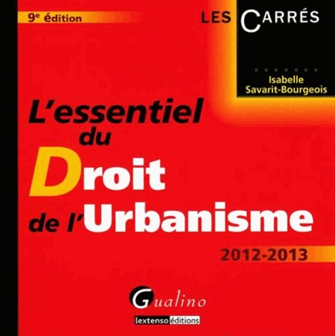 L'essentiel Du Droit De L'urbanisme 2012-2013