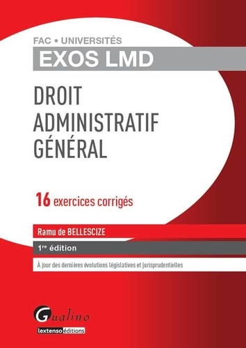 Droit Administratif Général - 16 Exercices Corrigés