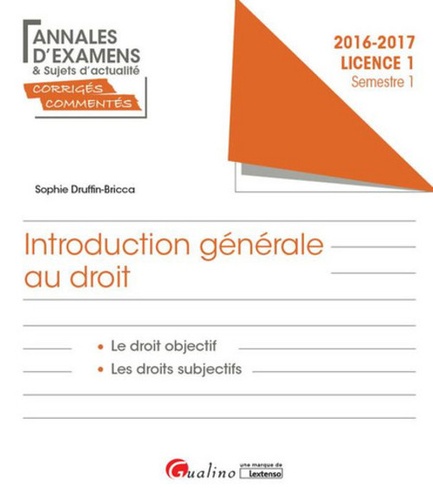 Introduction Générale Au Droit - Semestre 1 - Edition 2016-2017