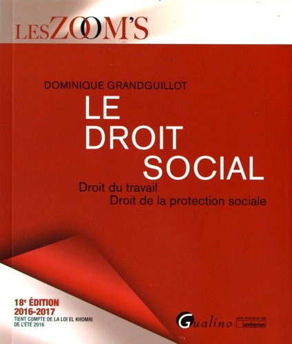 Le Droit Social - Edition 2016-2017