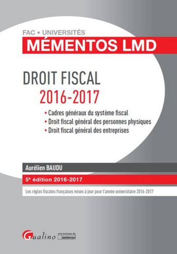 Droit Fiscal - Cadres Généraux Du Système Fiscal, Droit Fiscal Général Des Personnes Physiques, Droit Fiscal Général Des Entreprises