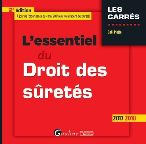 L'essentiel Du Droit Des Sûretés