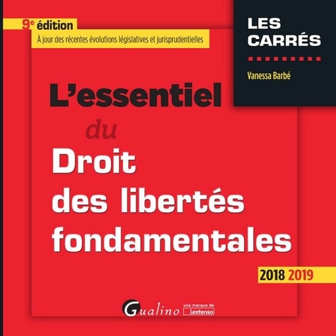 L'essentiel Du Droit Des Libertés Fondamentales
