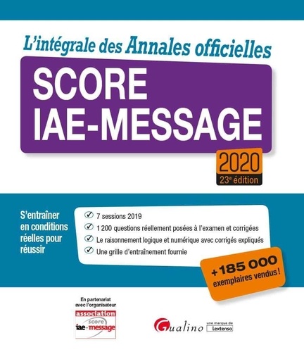 L'intégrale Des Annales Officielles Score Iae-Message