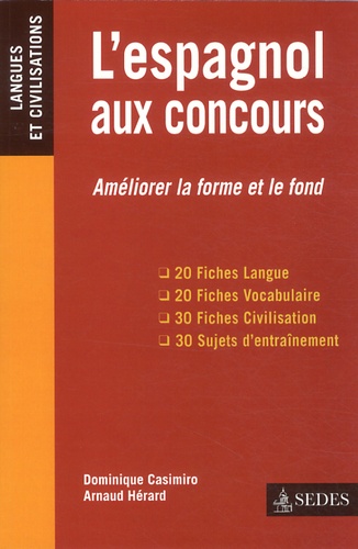 L'espagnol Aux Concours - Améliorer La Forme Et Le Fond