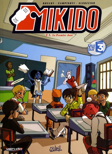 Mikido Tome 1 - Le Premier Jour