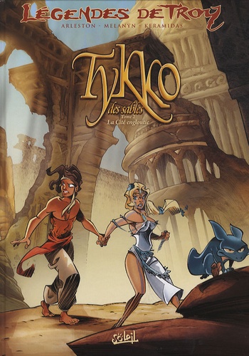 Tykko Des Sables - Tome 2 - La Cité Engloutie
