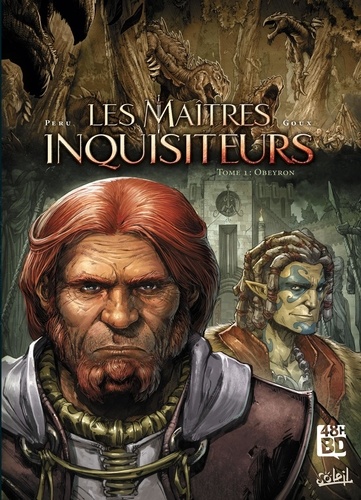 Les Maîtres Inquisiteurs - Tome 1 - Obeyron - 48h Bd 2019
