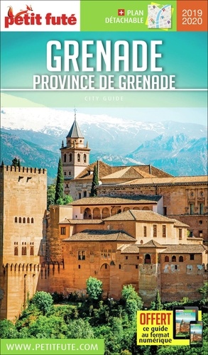 Petit Futé Grenade Province De Grenade (1 Plan Détachable) - City Guide 2019-2020