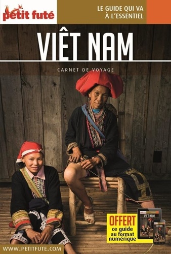 Viêt Nam - Carnet de voyage Petit futé 2020