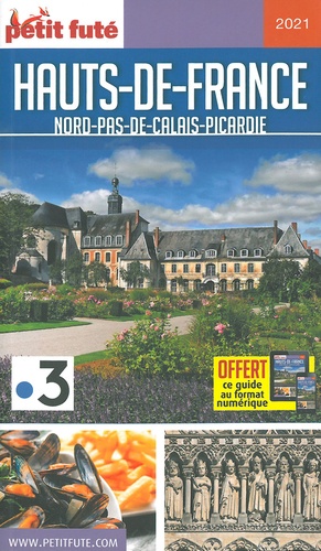 Petit Futé Hauts-De-France - Nord-Pas-De-Calais-Picardie