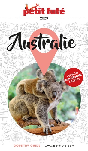 Petit Futé Australie - Country Guide 2023