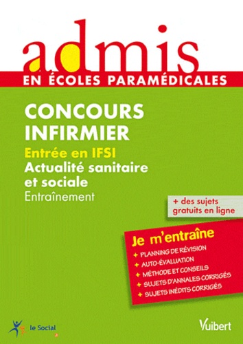 Concours Infirmier, Entrée En Ifsi Actualité Sanitaire Et Sociale - Entraînement