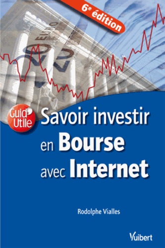 Savoir Investir En Bourse Avec Internet
