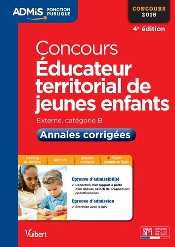 Concours Educateur Territorial De Jeunes Enfants - Annales Corrigées, Externe, Catégorie B, Concours 2015