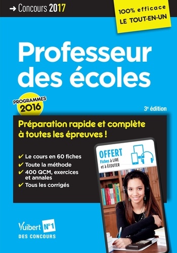 Concours Professeur Des Écoles - Préparation Rapide Et Complète À Toutes Les Épreuves ! - Edition 2017