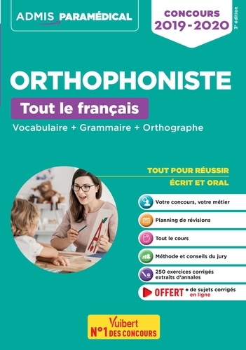 Concours Orthophoniste Tout Le Français - Vocabulaire, Grammaire, Orthographe - Edition 2019-2020