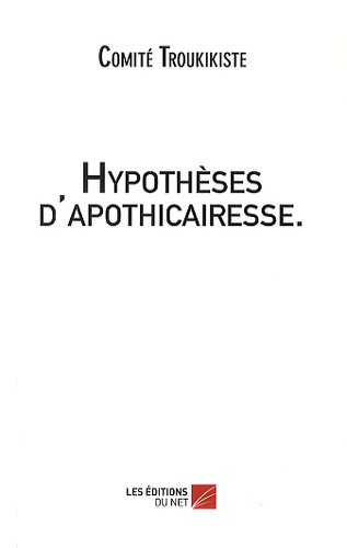 Hypothèses D'apothicairesse - Descendre Voir Un Peu Si Plus Haut Est Mieux