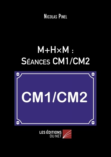 M+Hxm : Séances Cm1/Cm2