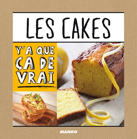 Les Cakes - 50 Recettes