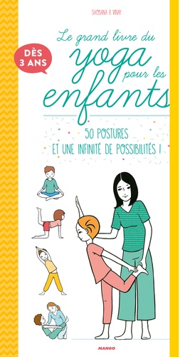 Le Grand Livre Du Yoga Pour Les Enfants