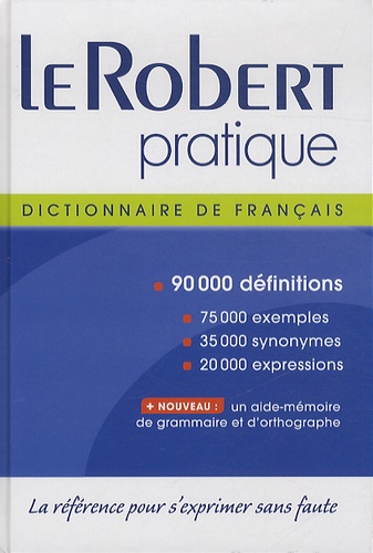 Le Robert Pratique - Dictionnaire D'apprentissage De La Langue Française