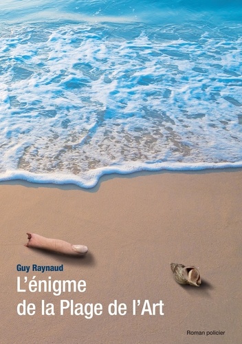 L'énigme De La Plage De L'art