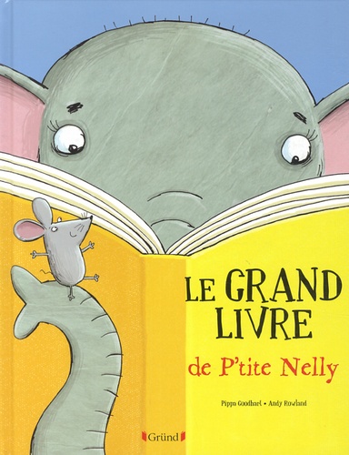 Le Grand Livre De P'tite Nelly