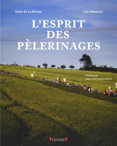 L'esprit Des Pélerinages