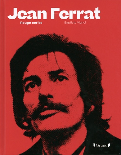 Jean Ferrat - Rouge Cerise
