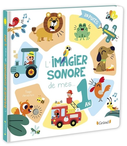 L'imagier Sonore De Mes - 1 An - 20 Puces