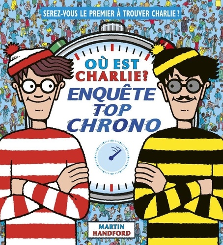 Où Est Charlie ? Enquête Top Chrono