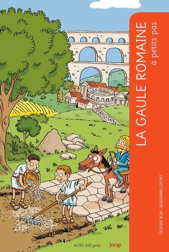 La Gaule Romaine À Petits Pas