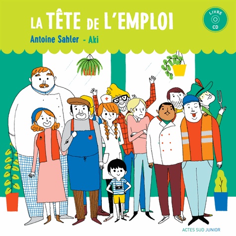 La Tête De L'emploi (1 Cd Audio)