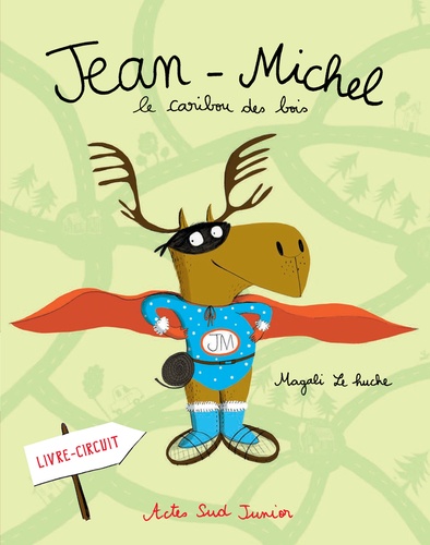 Jean-Michel - Le Caribou Des Bois