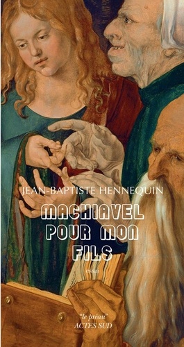 Machiavel Pour Mon Fils