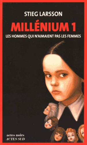 Millénium - Tome 1 - Les Hommes Qui N'aimaient Pas Les Femmes