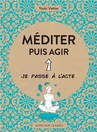 Méditer Et Agir