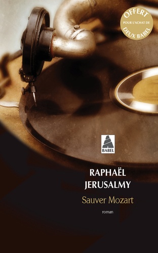 Sauver Mozart : Le journal d'Otto J. Steiner
