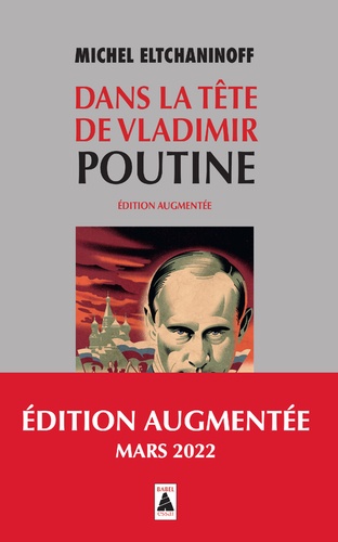 Dans La Tête De Vladimir Poutine
