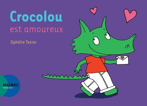 Crocolou - Crocolou Est Amoureux