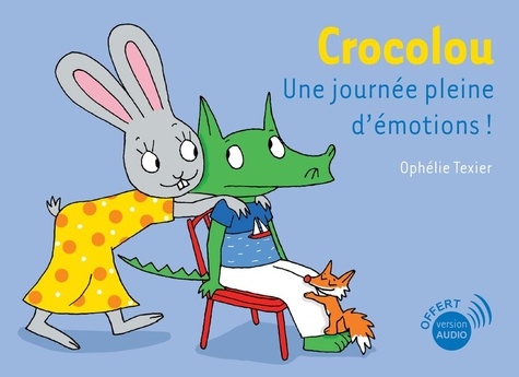 Crocolou - Crocolou Une Journée Pleine D'émotions !