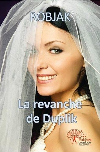 La Revanche De Duplik