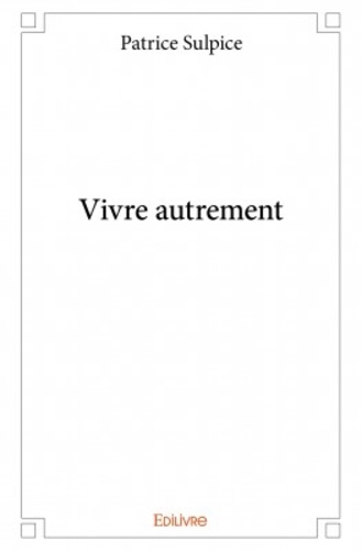 Vivre Autrement