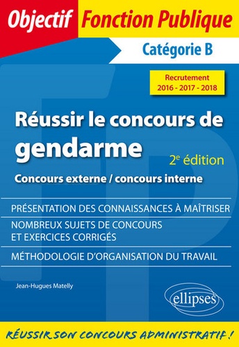 Réussir Le Concours De Gendarme Catégorie B, Concours Externe Interne