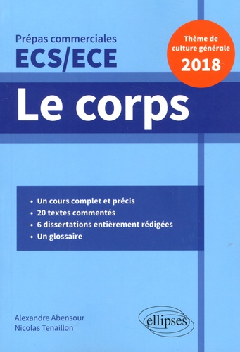 Le Corps - Thème De Culture Générale Prépas Commerciales Ecs/Ece 2018