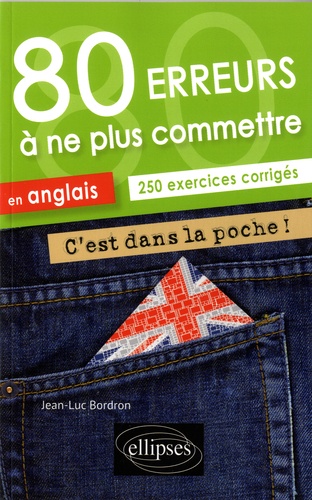 80 Erreurs À Ne Plus Commettre En Anglais A2-B1